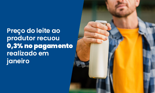 Boletim CILeite: preço do leite para fevereiro de 2023